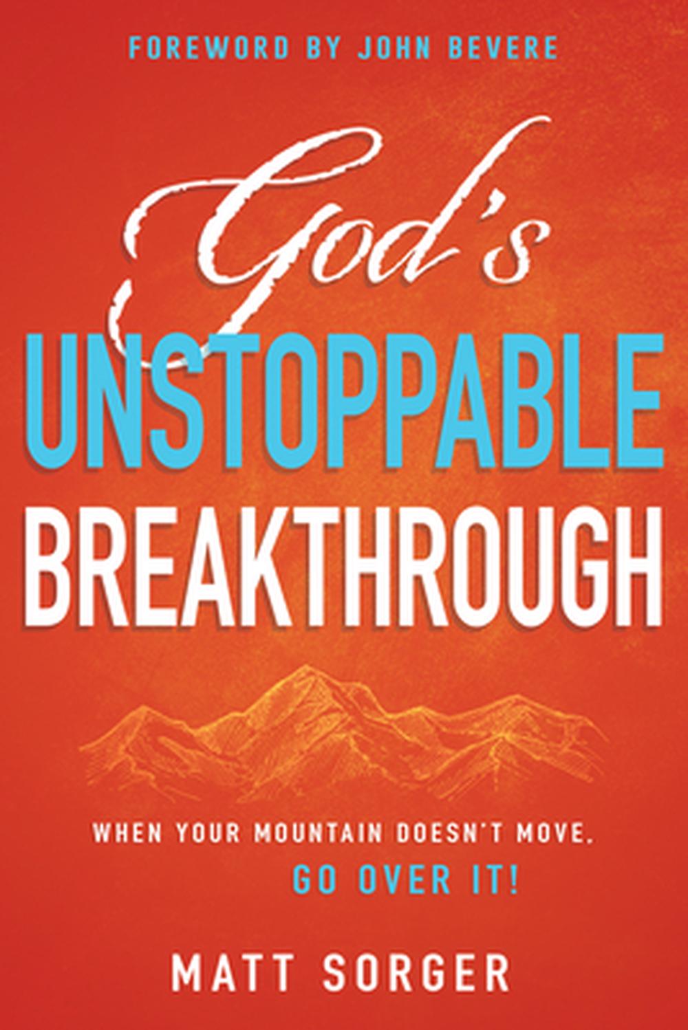 God's Unstoppable Breakthrough - Re-vived