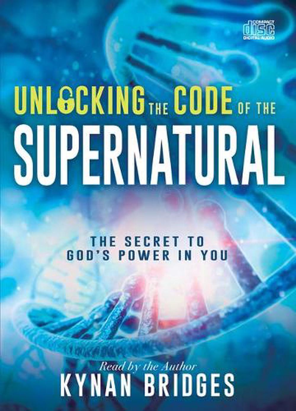 Unlocking the Code of the Supernatural - Re-vived
