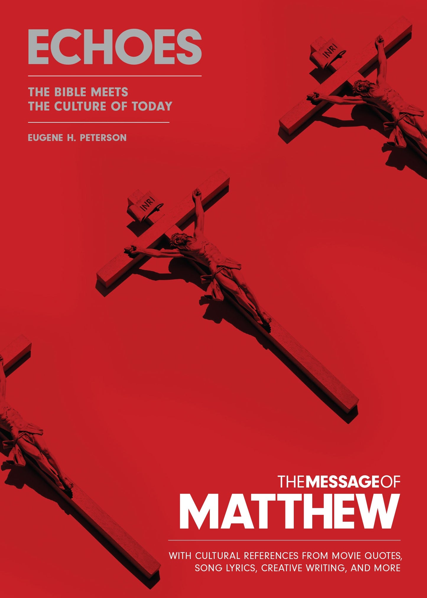 The Message of Matthew: Echoes - Re-vived