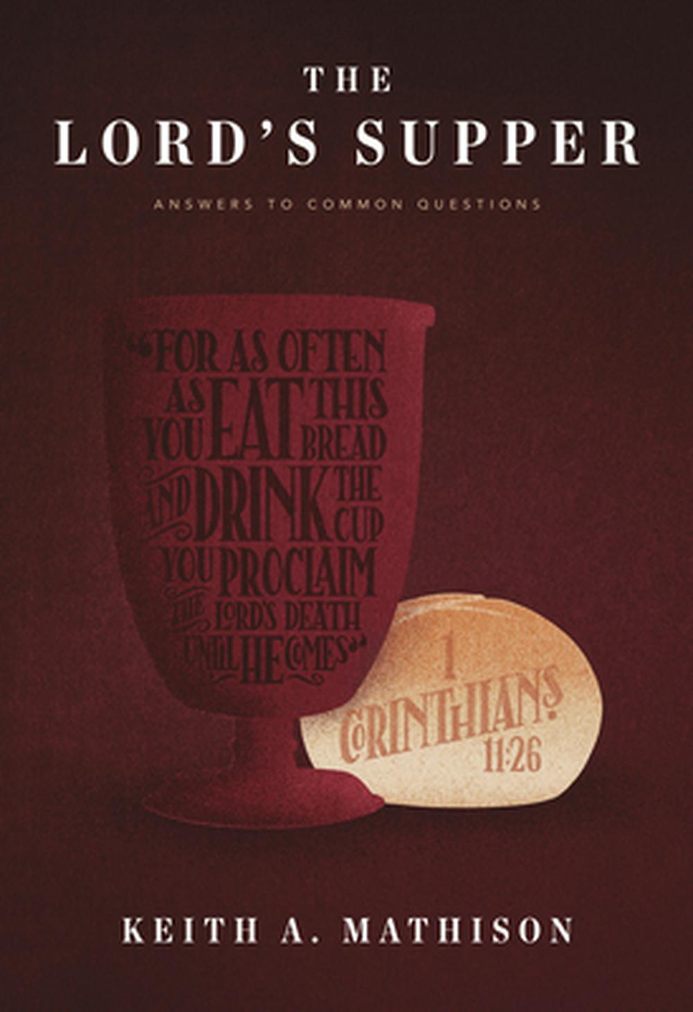 The Lord's Supper - Re-vived