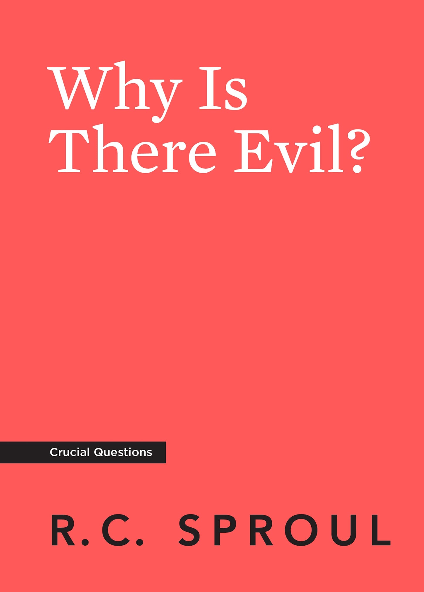 Why Is There Evil? - Re-vived