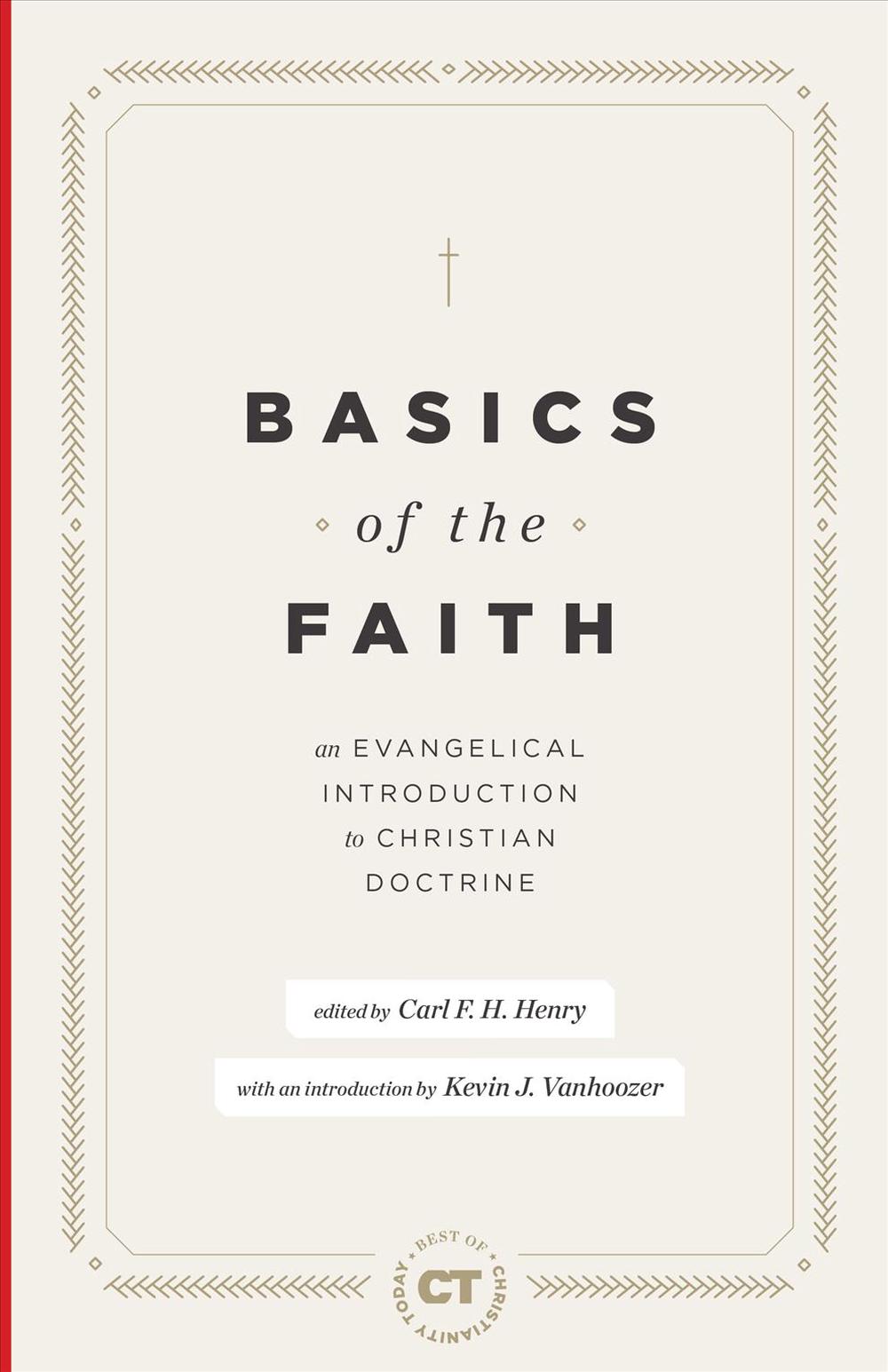 Basics of the Faith - Re-vived