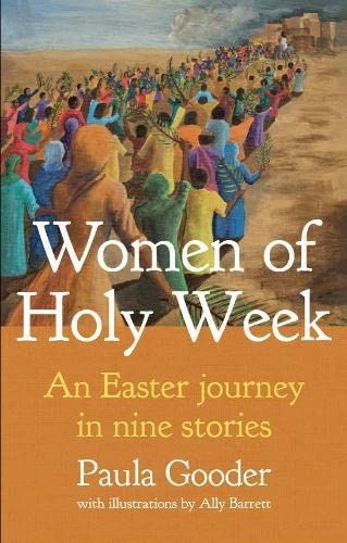 Women of Holy Week - Re-vived