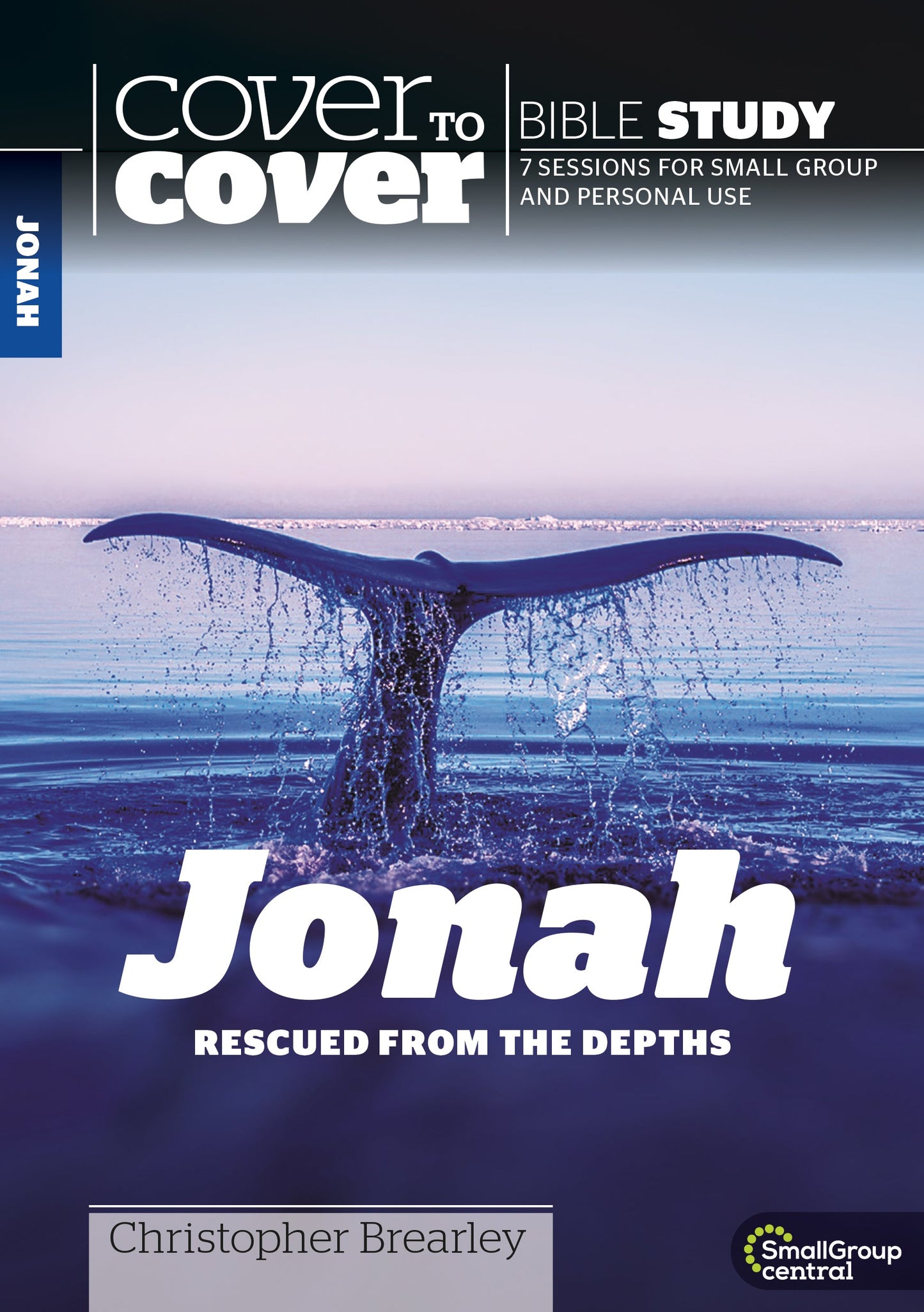 Cover to Cover Bible Study: Jonah - Re-vived