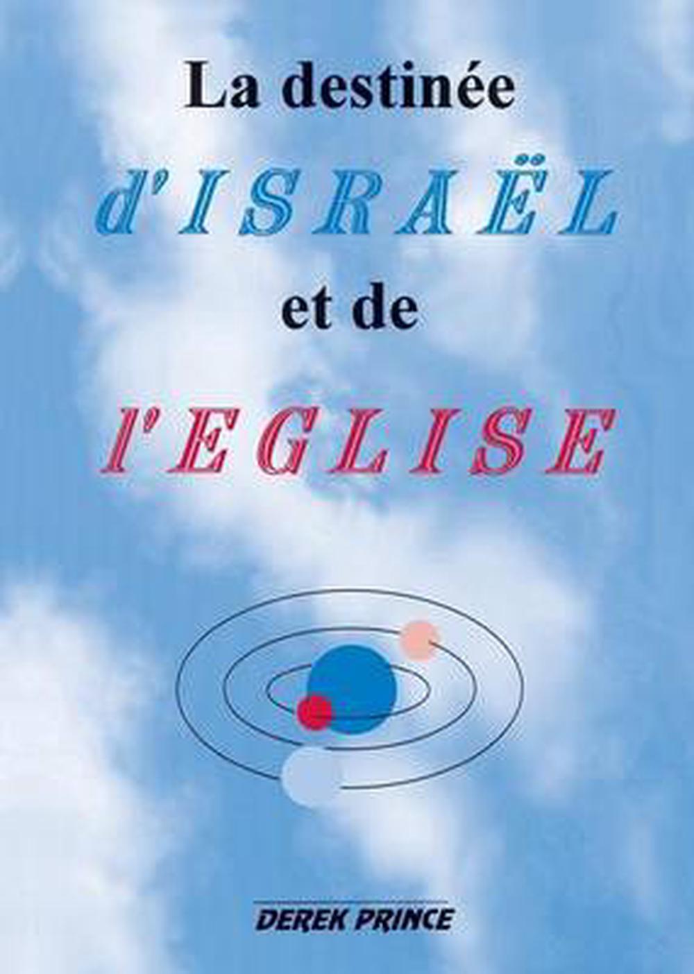 Destiny of Israel and the Church, The (French) - Re-vived