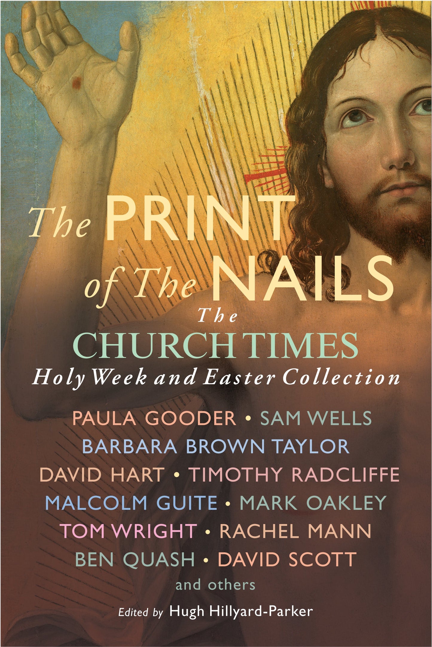 The Print of the Nails - Re-vived