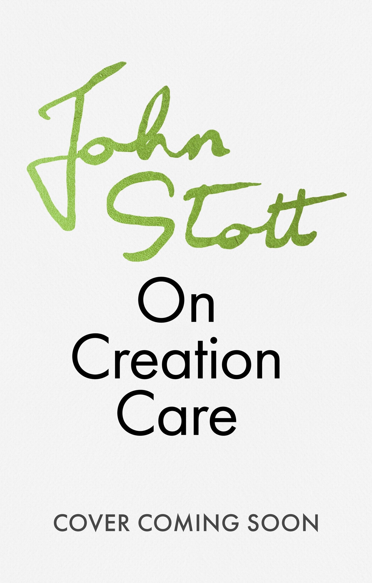 John Stott on Creation Care - Re-vived