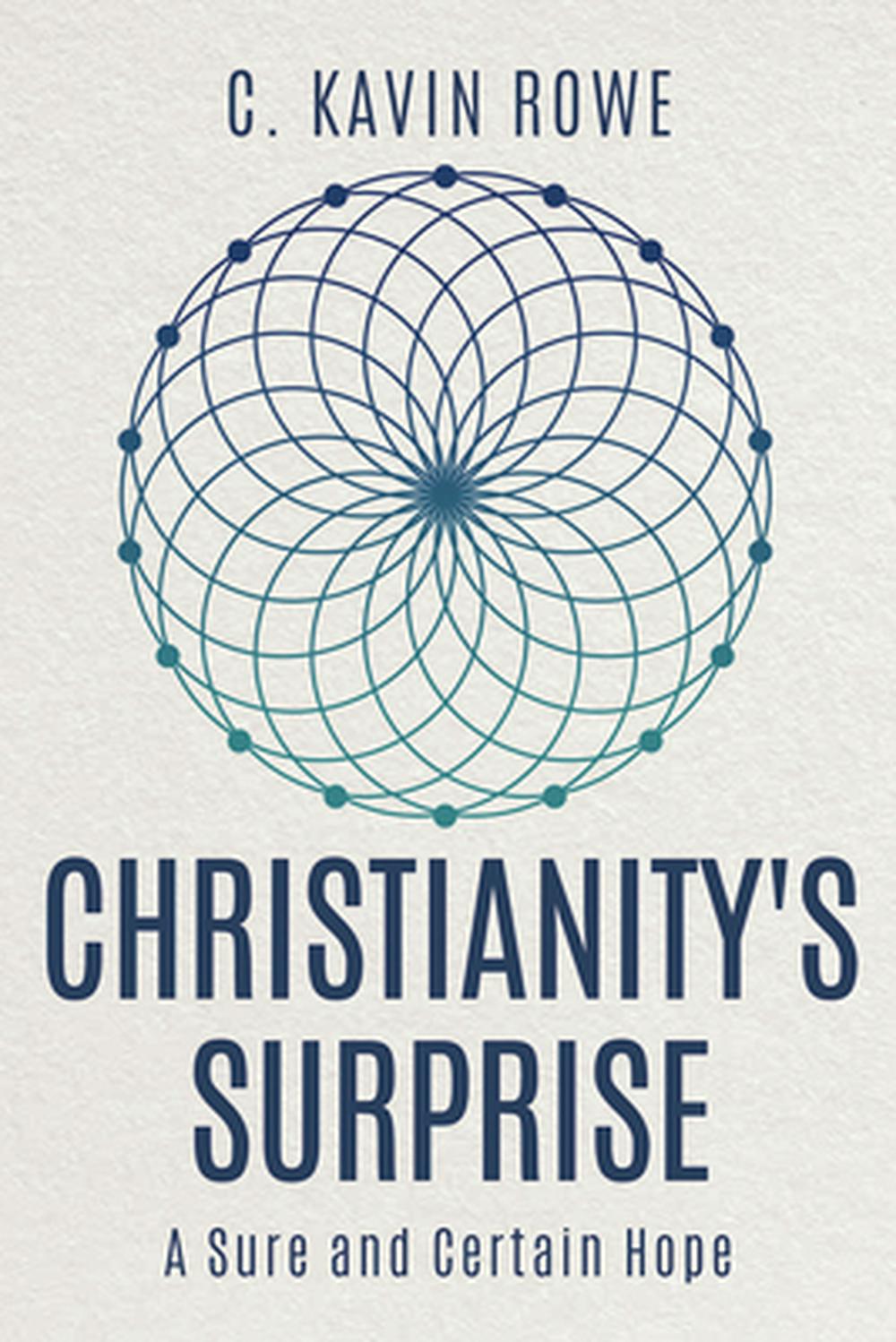 Christianity's Surprise - Re-vived