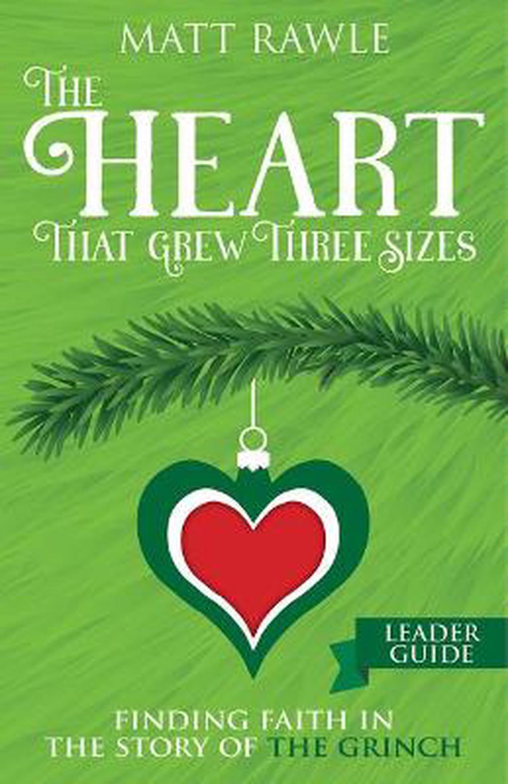 The Heart That Grew Three Sizes Leader Guide - Re-vived