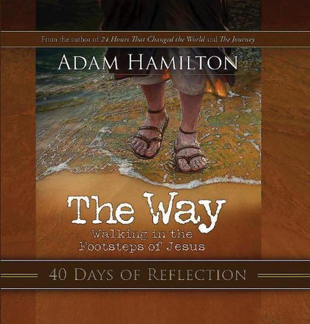 The Way: 40 Days of Reflection - Re-vived