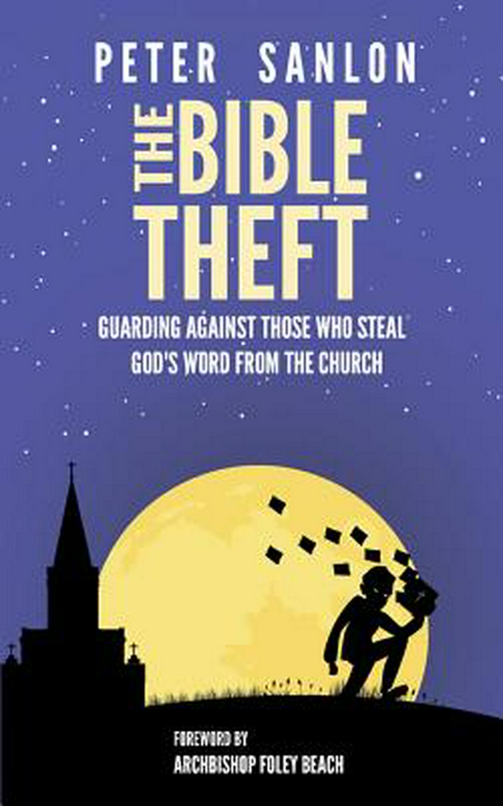 The Bible Theft - Re-vived