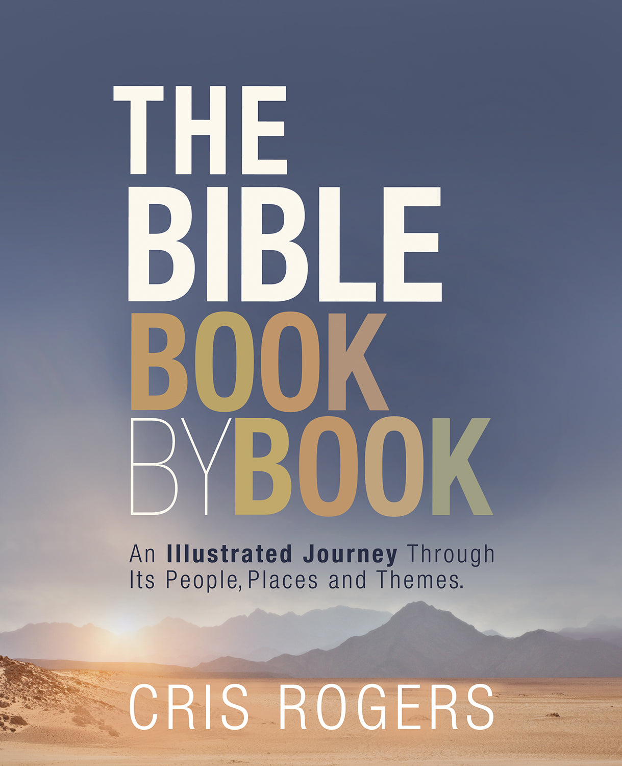 The Bible Book by Book - Re-vived