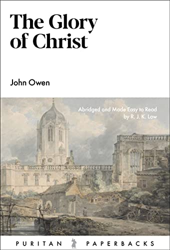 The Glory of Christ - Re-vived