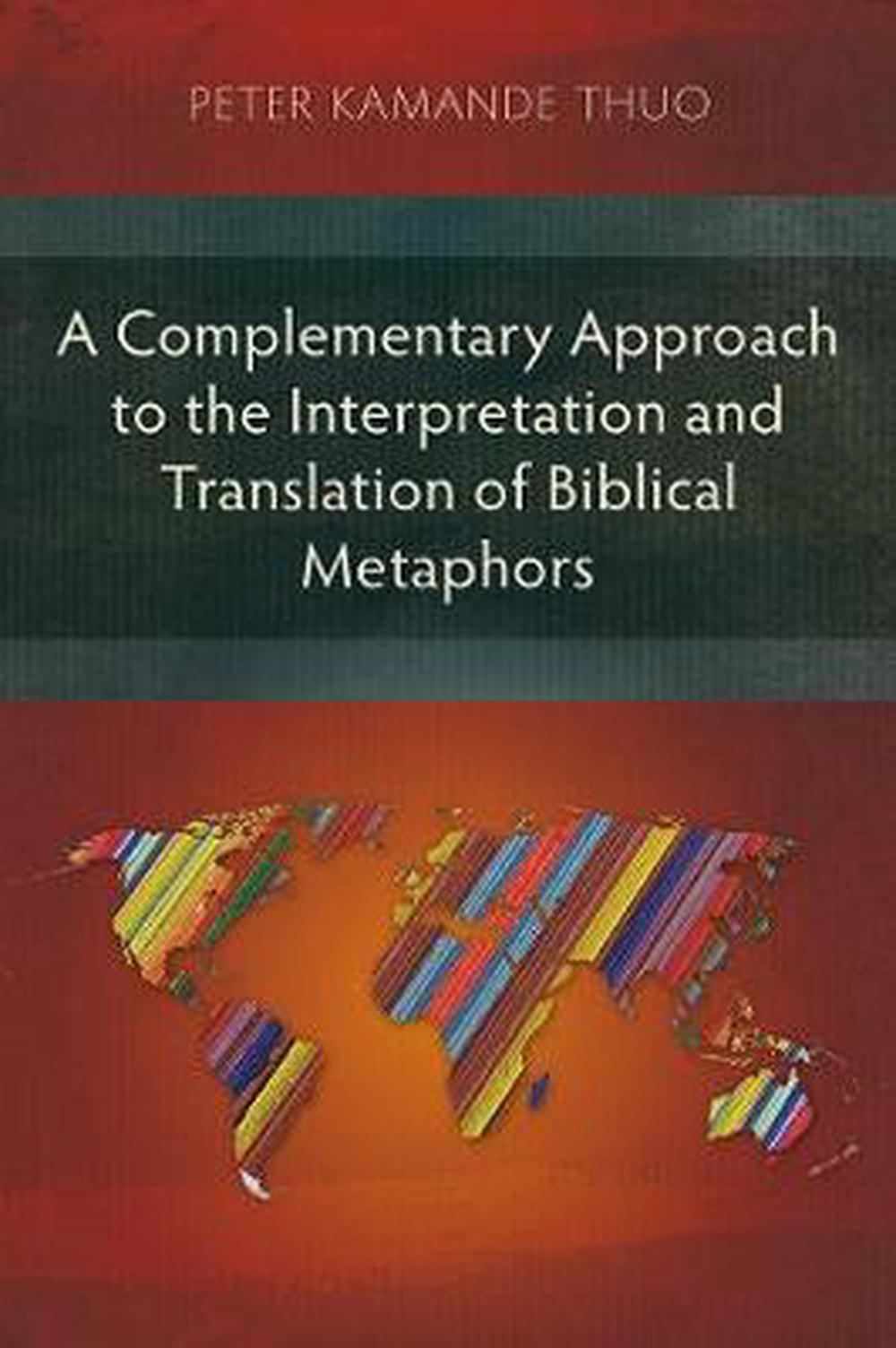 A Complementary Approach to the Interpretation - Re-vived