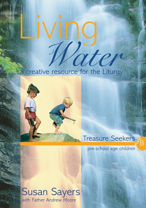 Living Water Treasure Sekers Year B - Re-vived