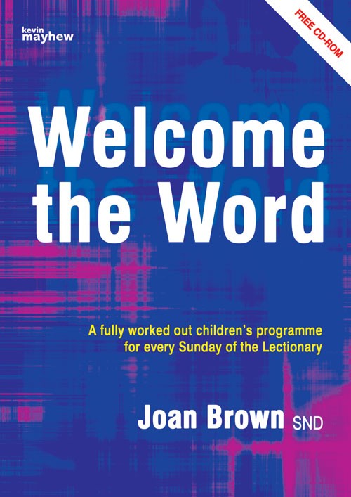 Welcome the Word - Re-vived
