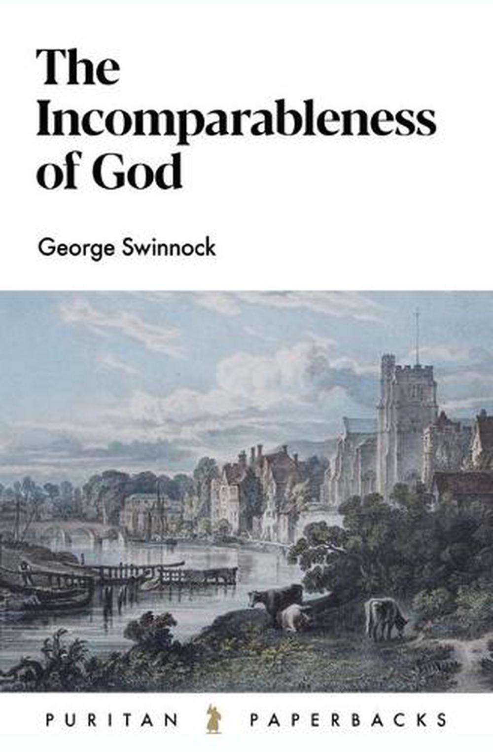 The Incomparableness of God - Re-vived