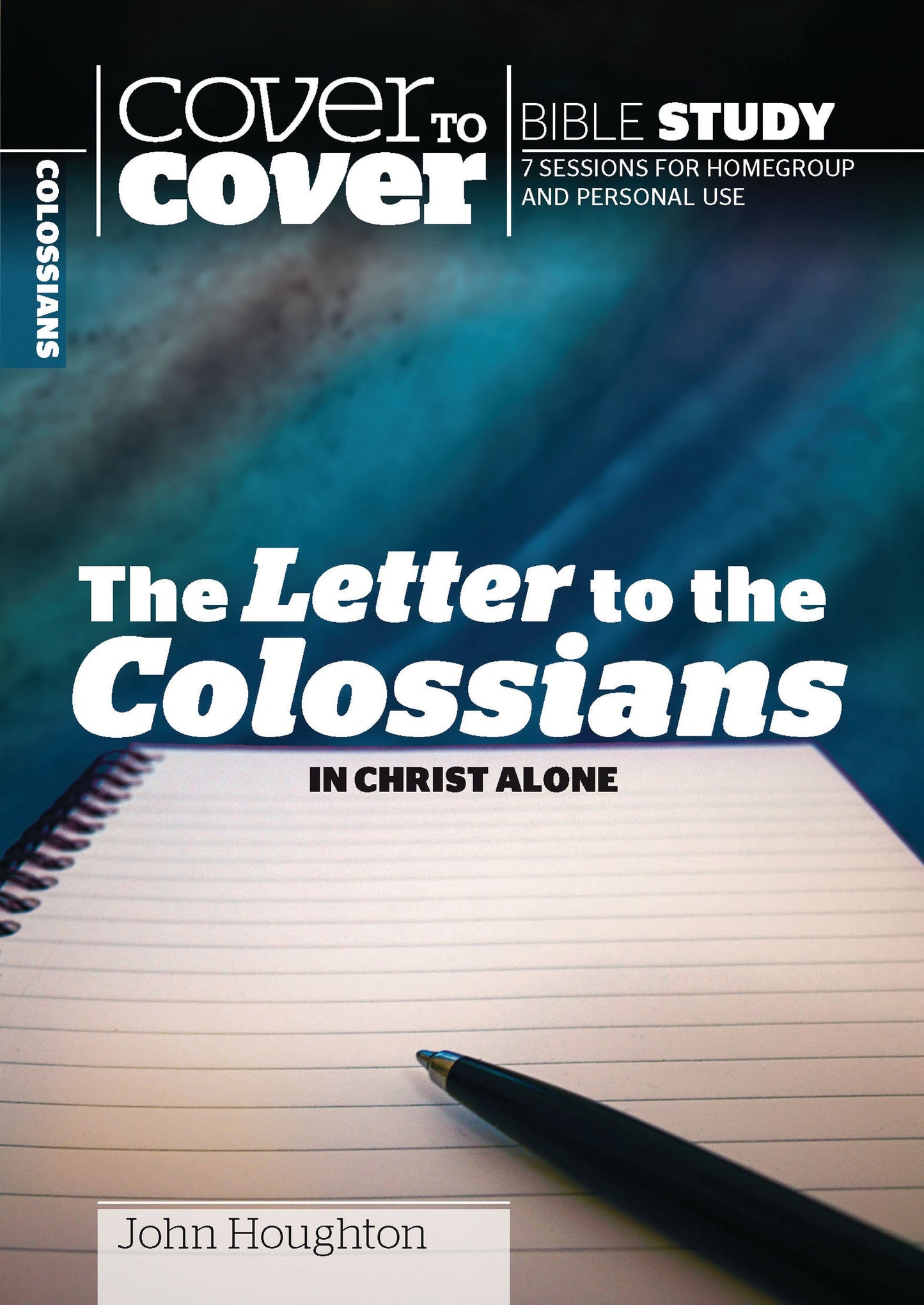 Cover To Cover Bible Study: Letter To The Colossians - Re-vived