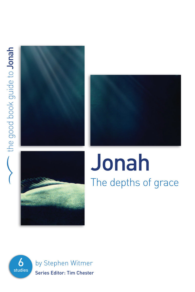 Jonah: The Depths Of Grace (Good Book Guide) - Re-vived