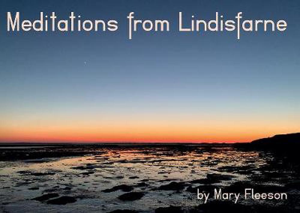 Meditations from Lindisfarne - Re-vived