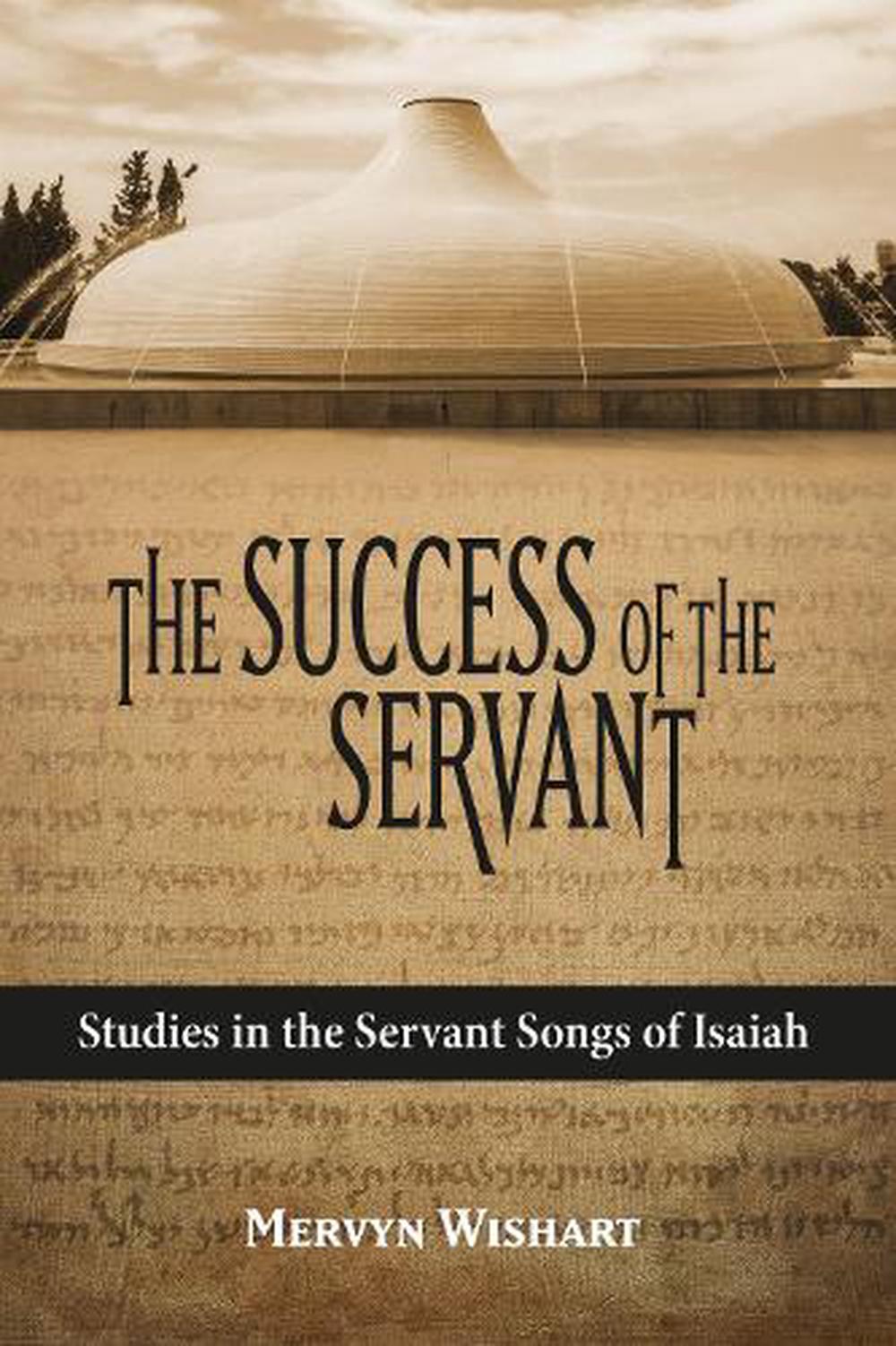 The Success of the Servant - Re-vived