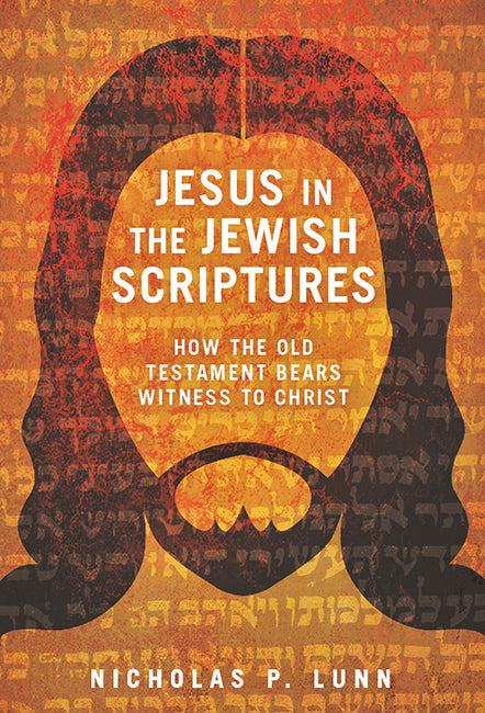 Jesus in the Jewish Scriptures - Re-vived