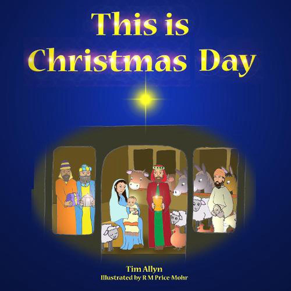 This is Christmas Day - Re-vived