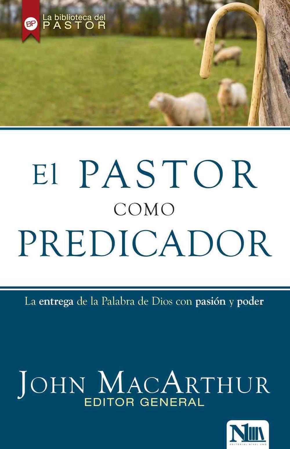 El Pastor Como Predicador - Re-vived