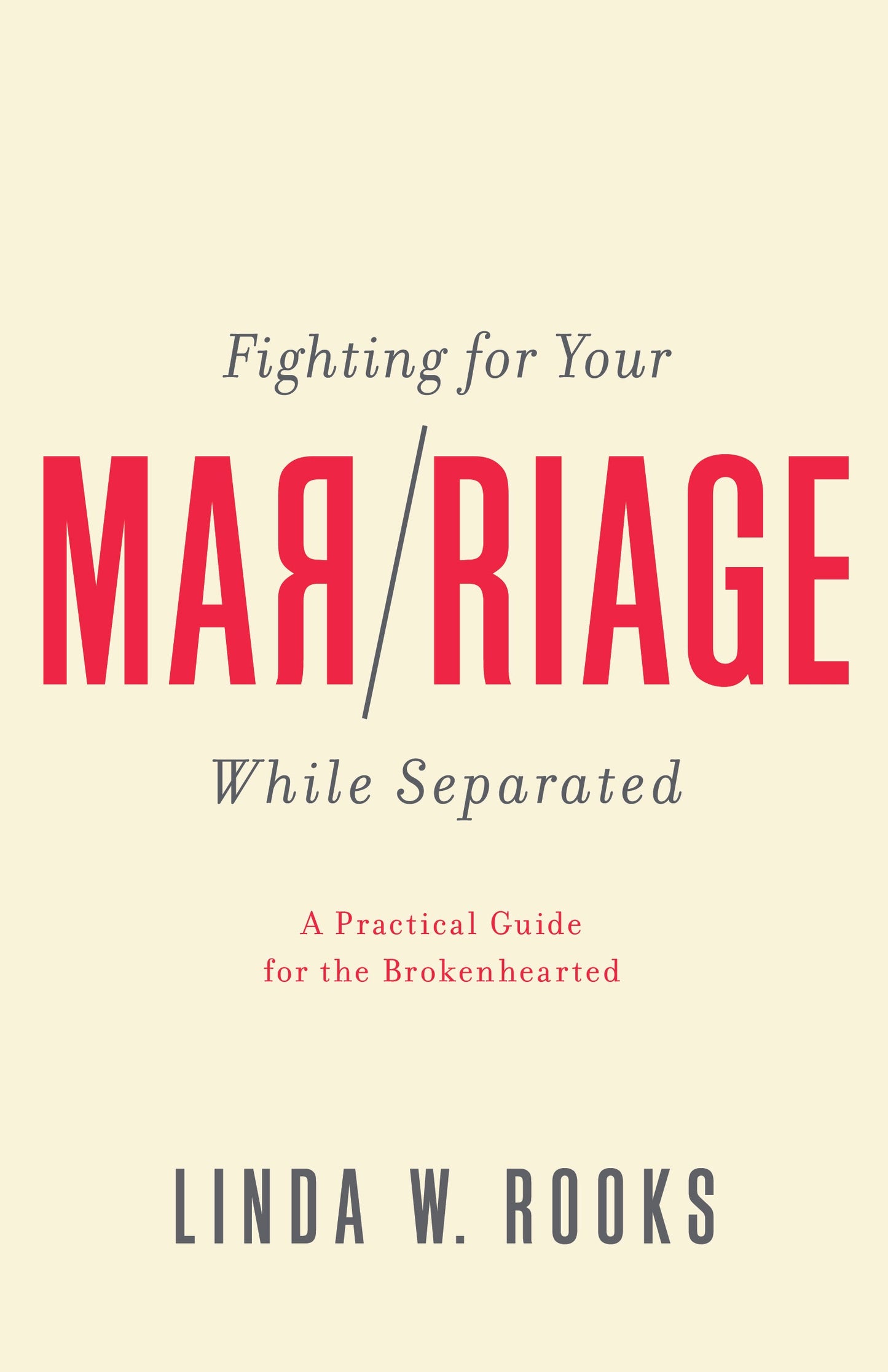 Fighting for Your Marriage While Separated - Re-vived