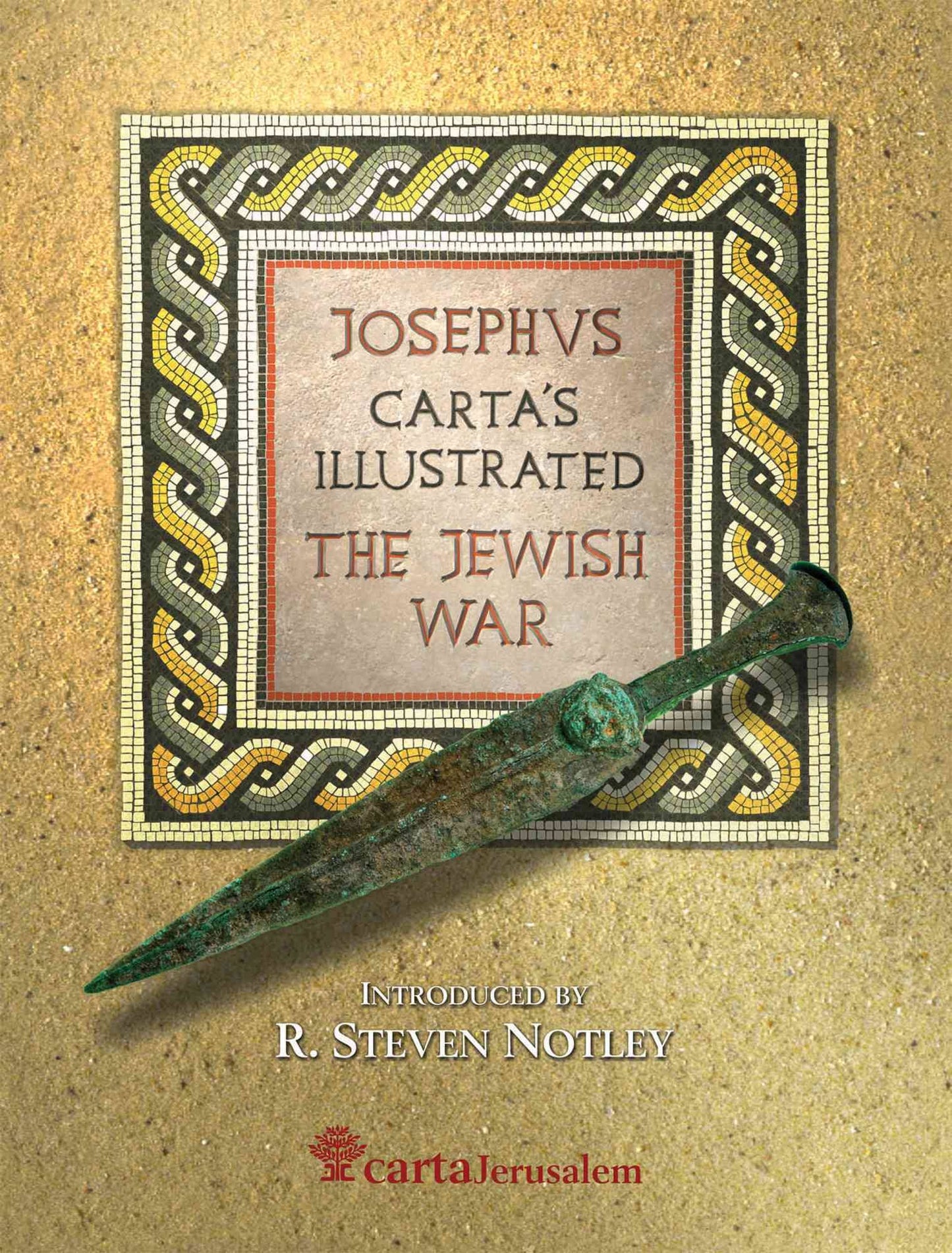 Josephus Carta's Illustrated The Jewish War - Re-vived