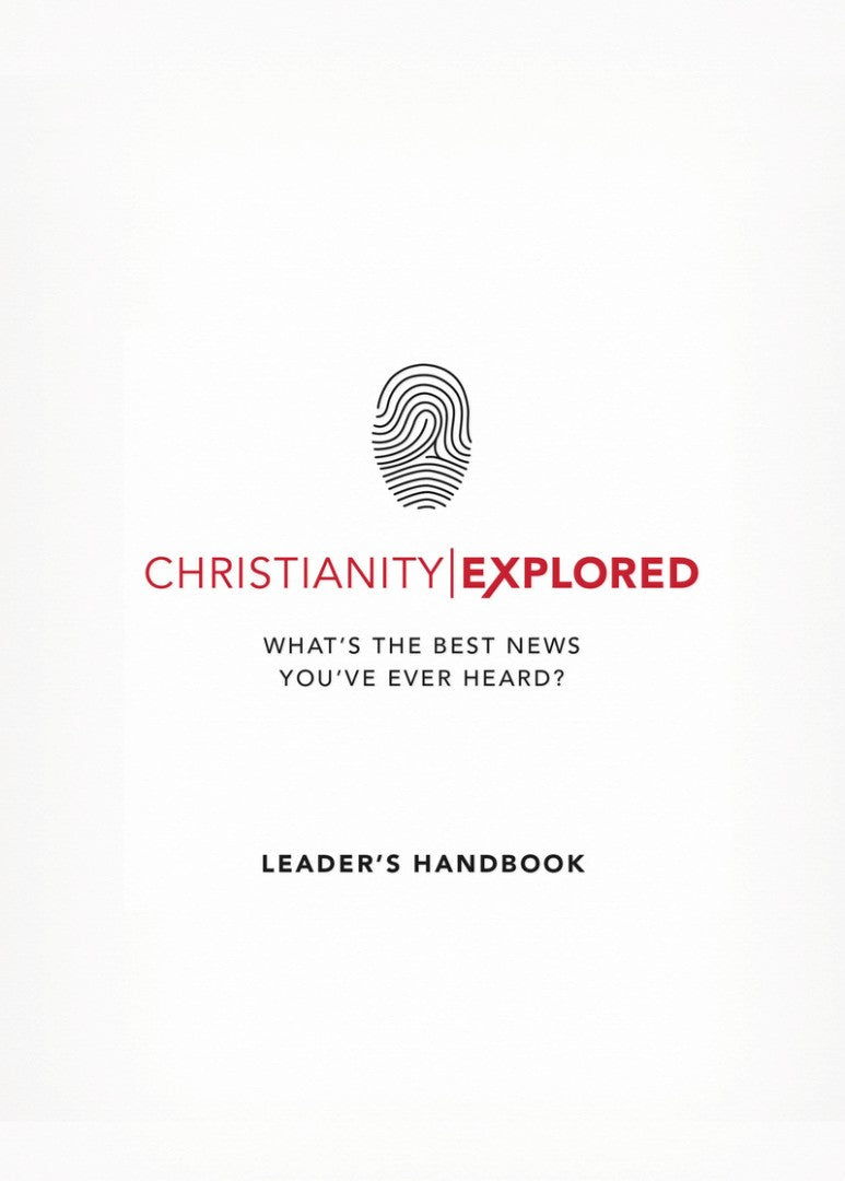 Christianity Explored Leader's Handbook - Re-vived
