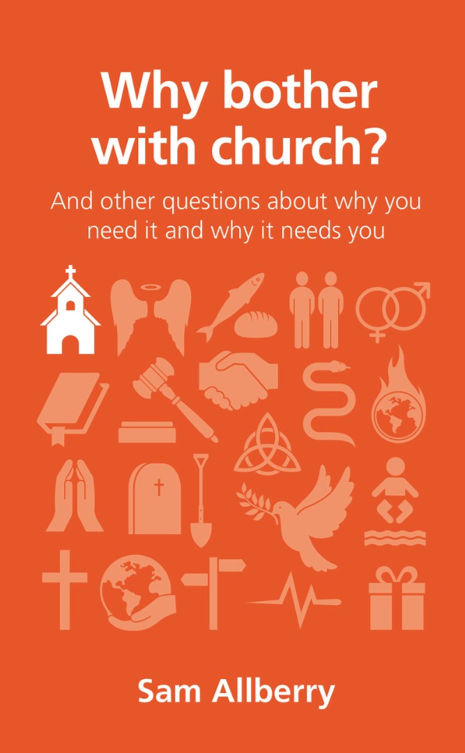 Why Bother With Church? (Questions Christans Ask) - Re-vived