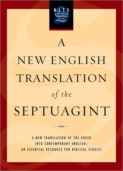 A New English Translation of the Septuagint - Re-vived