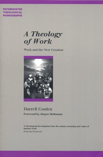 A Theology Of Work - Re-vived
