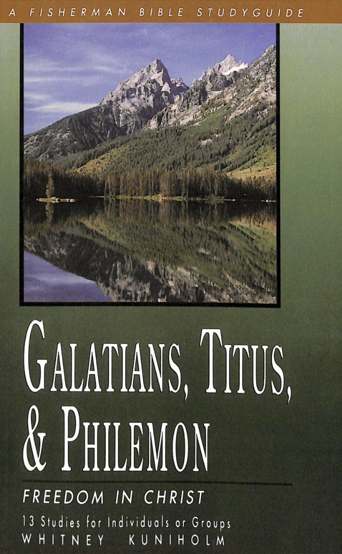 Galatians, Titus, Philemon: Freedom In Christ - Re-vived