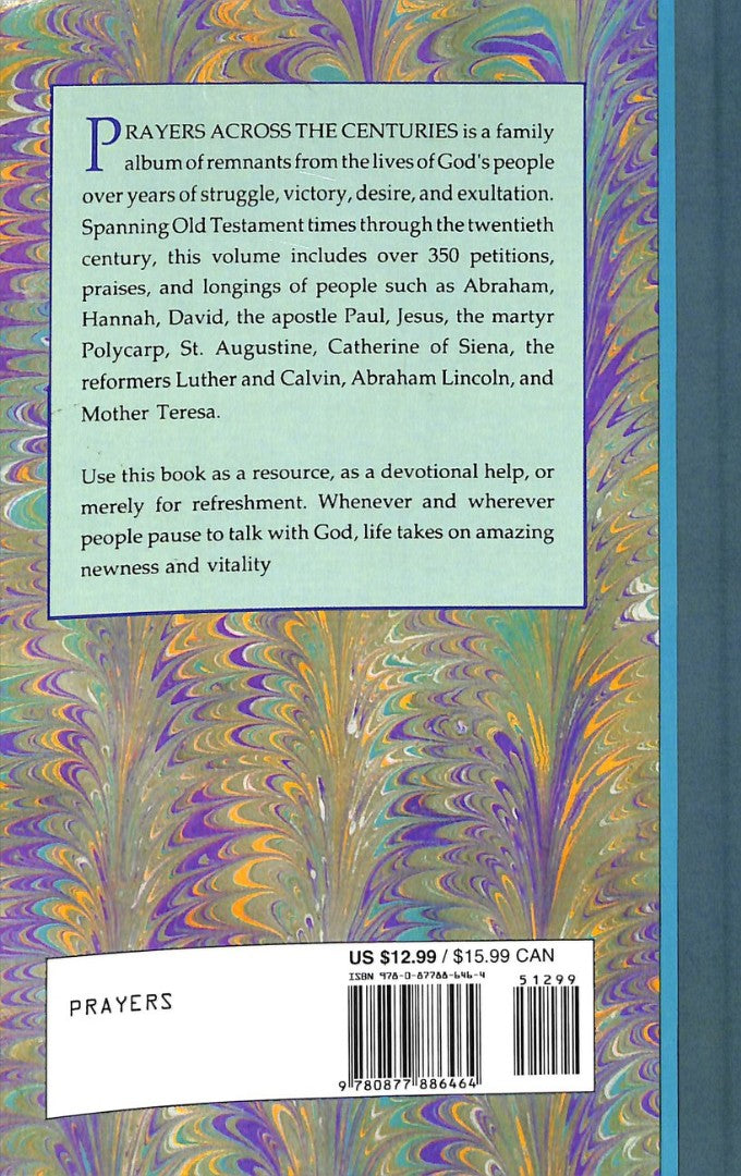 Prayers Across The Centuries - Re-vived