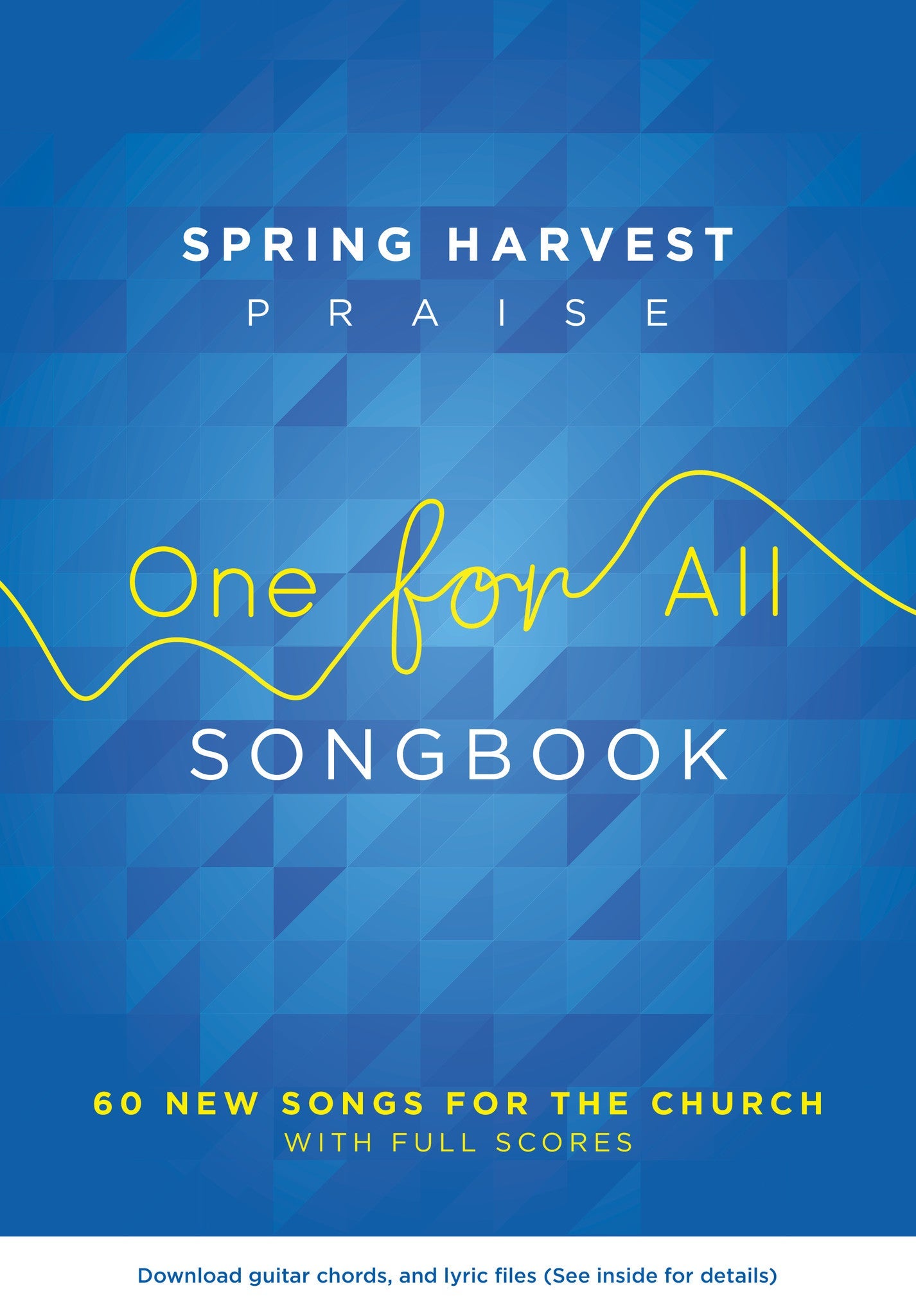 Spring Harvest Praise One For All Songbook - Re-vived
