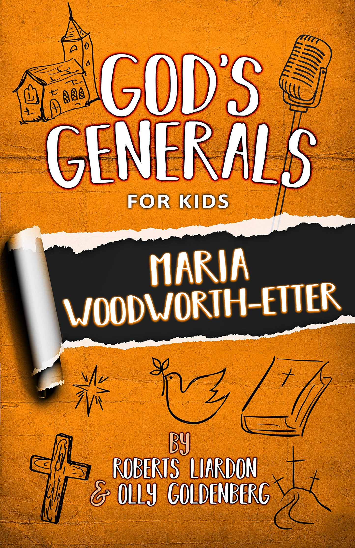 God's Generals For Kids - Volume 4: Maria Woodworth-Etter - Re-vived