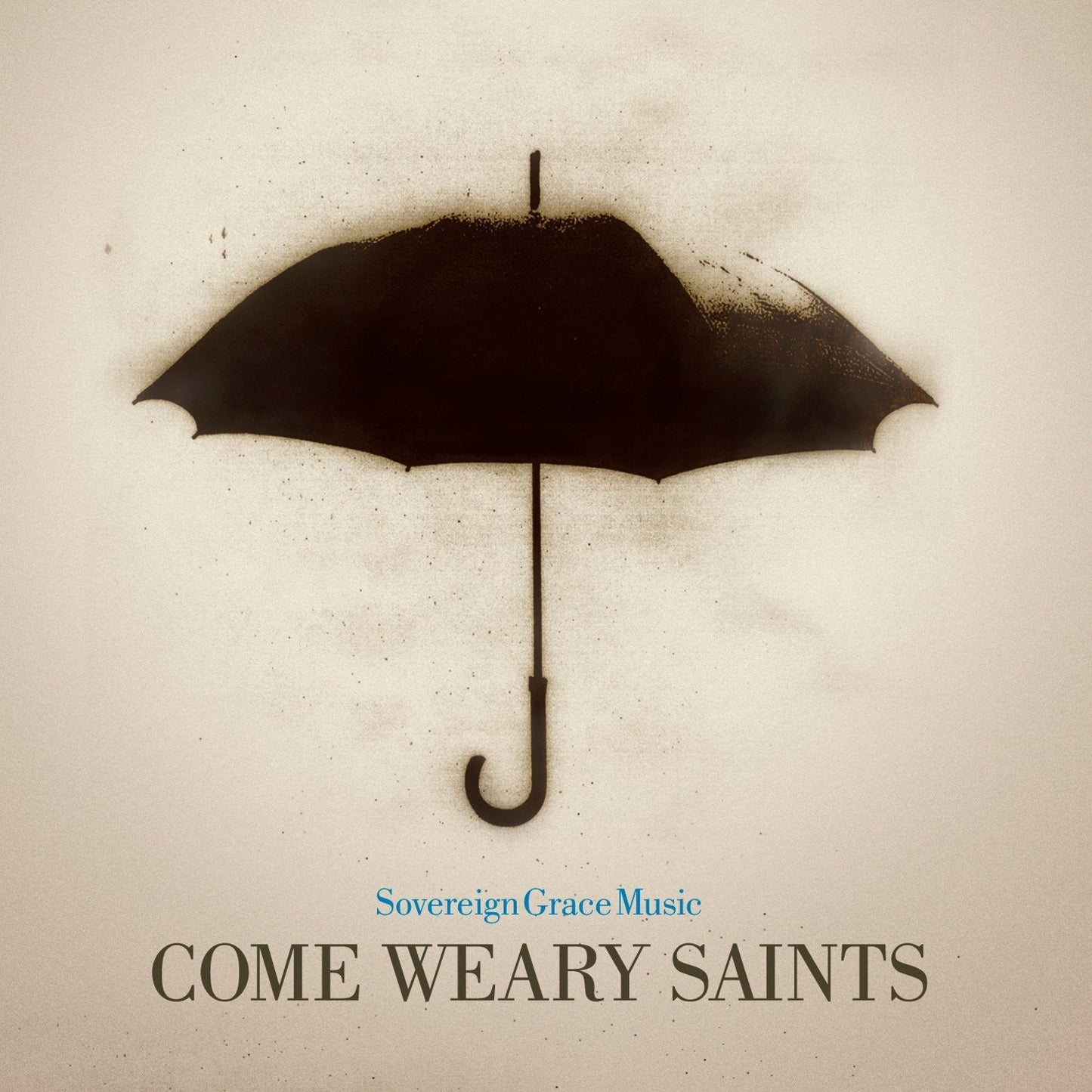 Come Weary Saints - Re-vived