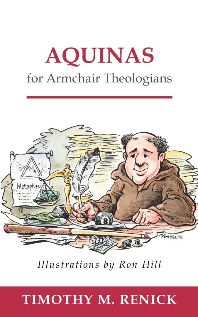 Aquinas for Armchair Theologians ETCEvents