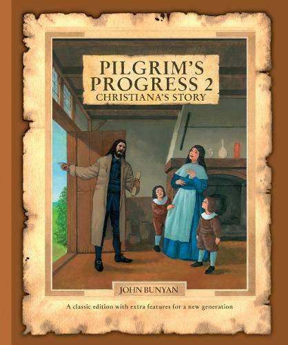 Pilgrims Progress 2 - Christiana's Story