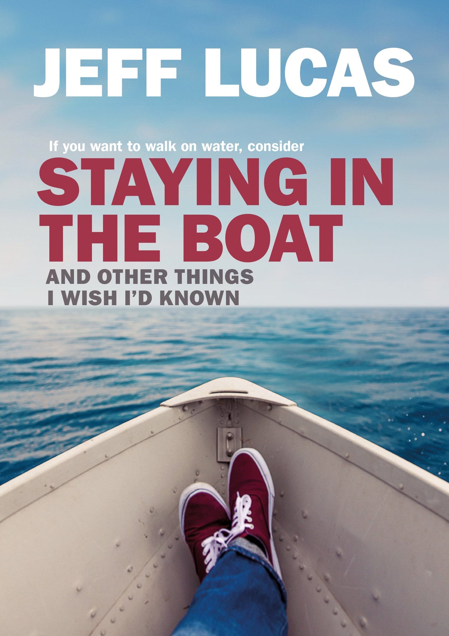Staying In The Boat