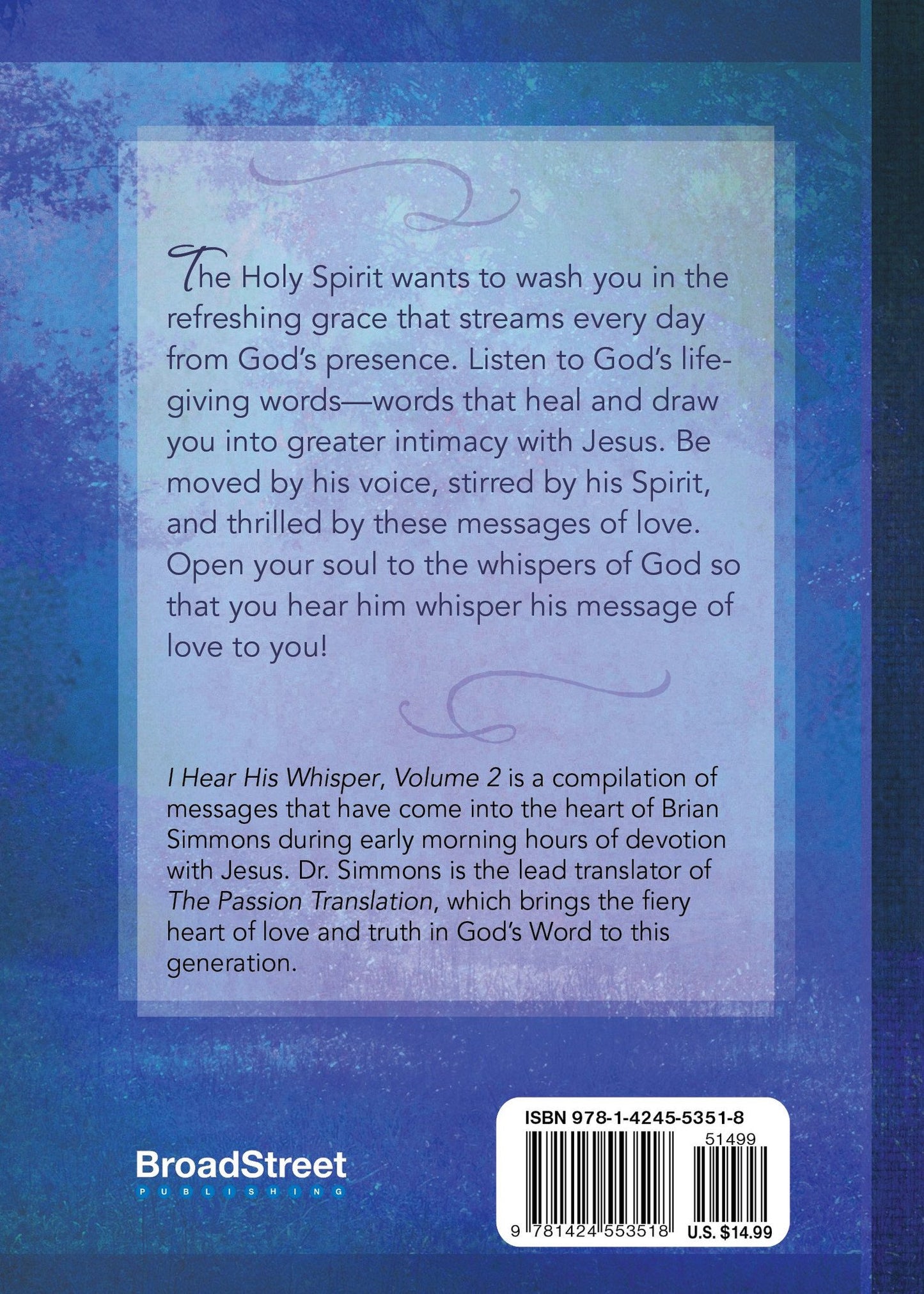 I Hear His Whisper Volume 2