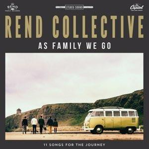 As Family We Go - Rend Collective - Re-vived.com