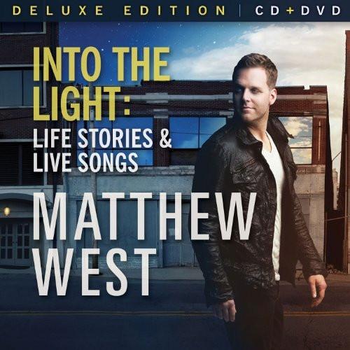 Into the Light: Life Stories & Live Songs - Matthew West - Re-vived.com