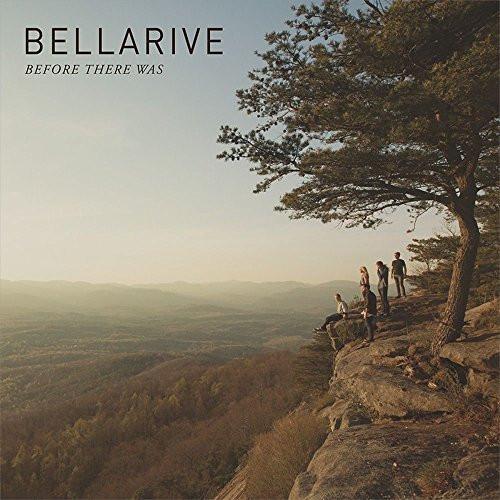 Before There Was - Bellarive - Re-vived.com