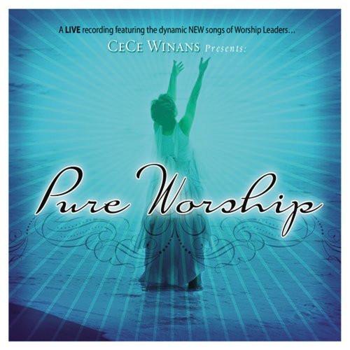 Cece Winans Presents : Pure Worship - CeCe Winans - Re-vived.com