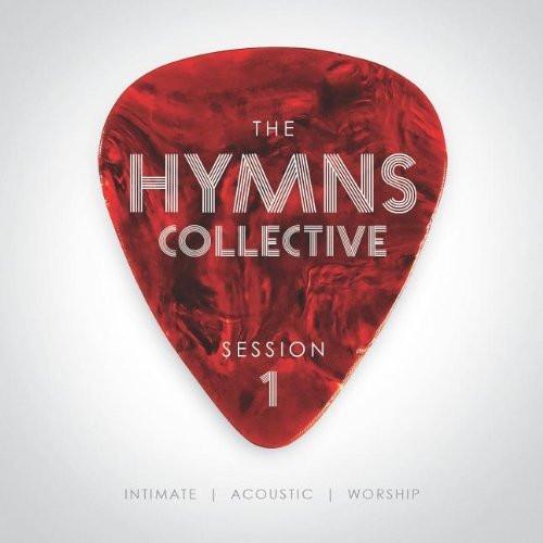 The Hymns Collective:Session 1 - Various Artists - Re-vived.com