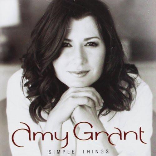 Simple Things - Amy Grant - Re-vived.com