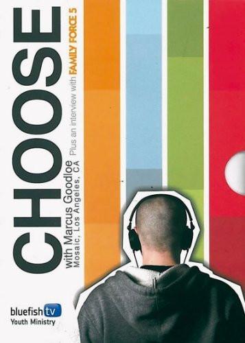 Choose DVD - Marcus Goodloe - Re-vived.com